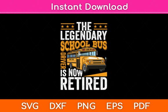 Legendary Bus Driver Graphics for Crafts
