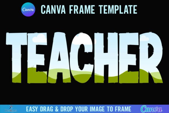 Teacher Frame Template: Graphics for Crafts