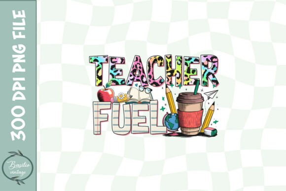 Teacher Fuel Coffee Cups PNG for Crafts & Graphics